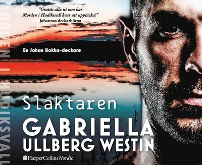 Cover for Gabriella Ullberg Westin · Morden i Hudiksvall: Slaktaren (Lydbog (CD)) (2019)