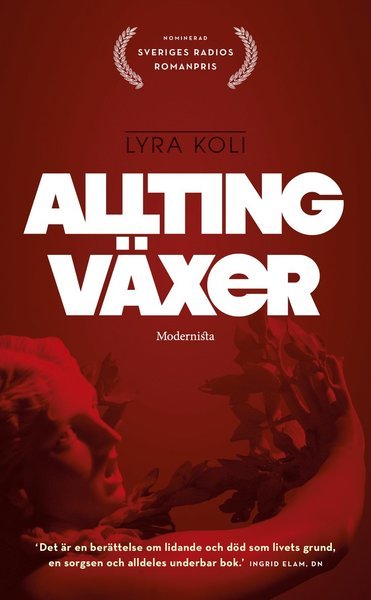 Cover for Lyra Koli · Allting växer (Pocketbok) (2019)