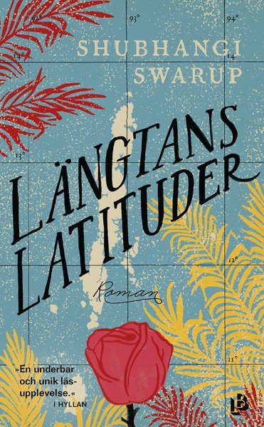 Cover for Shubhangi Swarup · Längtans latituder (Paperback Book) (2020)