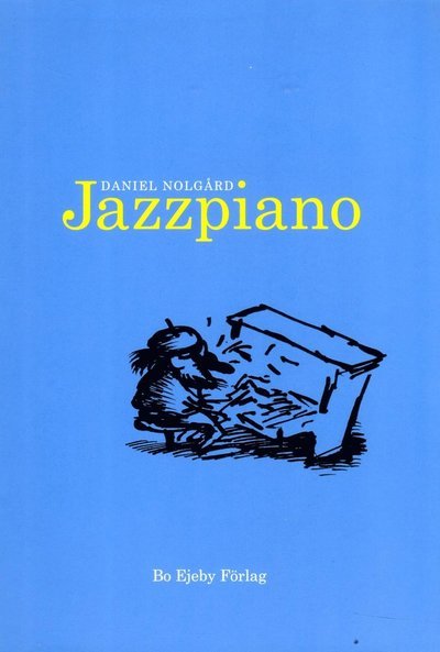Cover for Daniel Nolgård · Jazzpiano (Spiralbog) (2004)