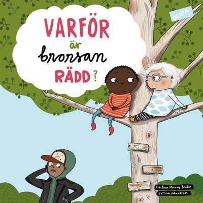 Cover for Bettina Johansson · Känslodeckare: Varför är brorsan rädd? (Bound Book) (2019)