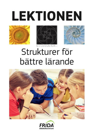 Cover for Håkan Johansson · Lektionen : strukturer för bättre lärande (Buch) (2016)