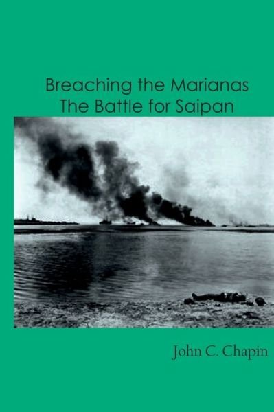 Cover for John C Chapin · Breaching the Marianas (Paperback Book) (2022)