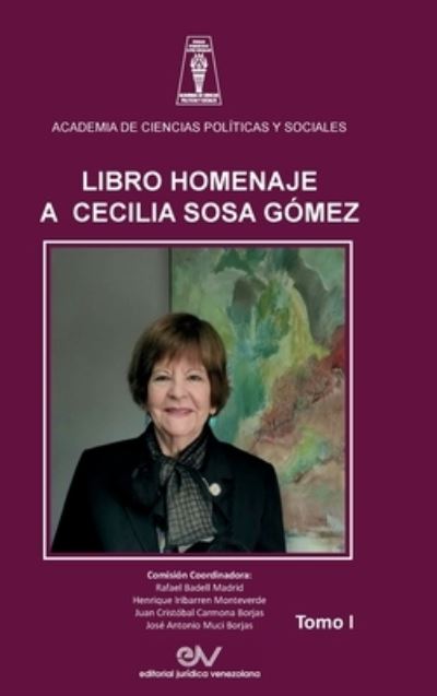 Cover for Rafael Badell Madrid · LIBRO HOMENAJE A CECILIA SOSA GOMEZ. Tomo I (Hardcover Book) (2021)