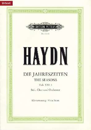 The Seasons Hob XXI/3 (Vocal Score - Joseph Haydn - Livres - Edition Peters - 9790014109394 - 18 mars 2008