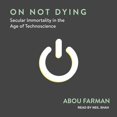 Cover for Abou Farman · On Not Dying (CD) (2020)