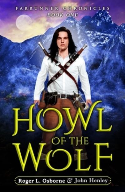Cover for John Henley · Howl of the Wolf (Paperback Book) (2021)