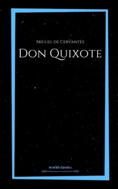 Cover for Miguel de Cervantes · Don Quixote by Miguel de Cervantes (Paperback Book) (2021)