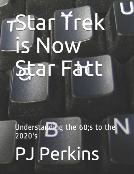 Cover for Pj Perkins · Star Trek is Now Star Fact (Paperback Book) (2020)