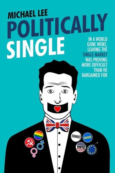 Cover for Michael Lee · Politically Single (Paperback Book) (2020)