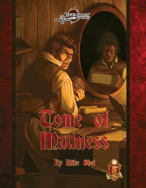 Tome of Madness - Mike Shel - Kirjat - Independently Published - 9798617380394 - tiistai 25. helmikuuta 2020