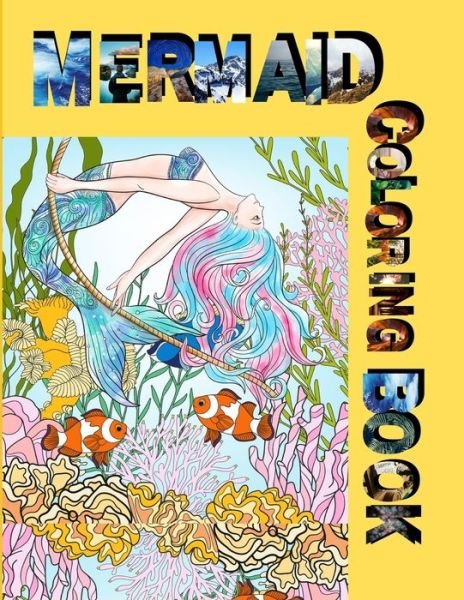 Mermaid Coloring Book - Zod-7 Media - Bücher - Independently Published - 9798667385394 - 18. Juli 2020