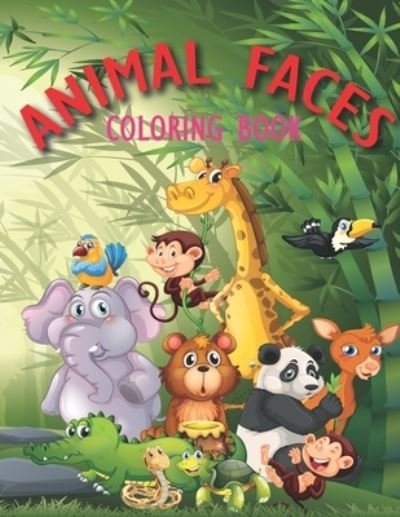 Cover for Coloring Book · Animal Faces Coloring Book (Paperback Book) (2020)