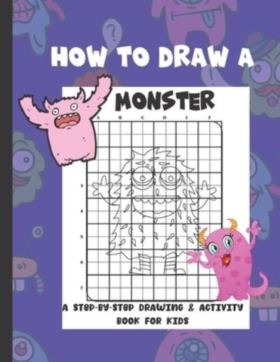 Cover for Nita Salvatierra · How To Draw A Monster (Paperback Book) (2021)