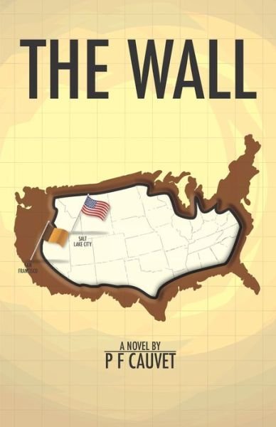 Cover for P F Cauvet · The Wall (Paperback Book) (2021)