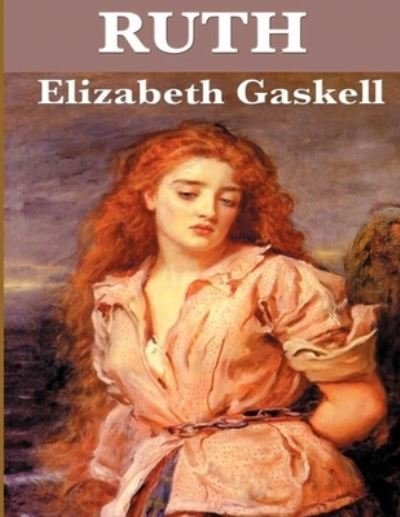 Cover for Elizabeth Gaskell · Ruth (Paperback Book) (2021)