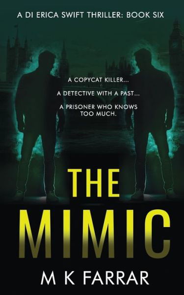 Cover for M K Farrar · The Mimic (Paperback Book) (2021)