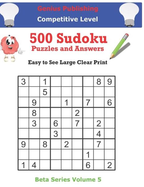 Cover for Genius Publishing · 500 Competitive Sudoku Puzzles and Answers Beta Series Volume 5 (Paperback Book) (2021)