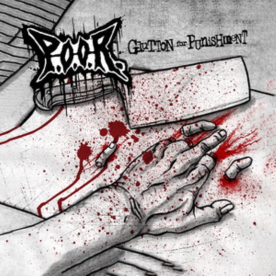 Glutton For Punishment - P.o.o.r. - Musiikki - MEAT 5000 RECORDS - 0016027184395 - perjantai 18. lokakuuta 2019