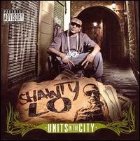 Cover for Shawty Lo · Units in the City [Explicit] (CD) (2008)
