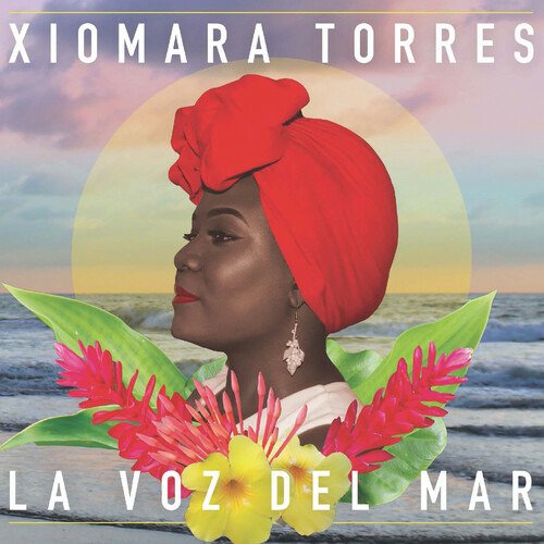 Xiomara Torres · La Voz Del Mar (CD) (2022)
