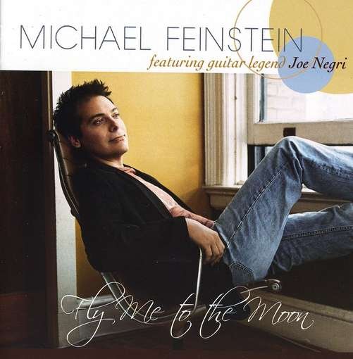 Cover for Michael Feinstein · Michael Feinstein-fly Me to the Moon (CD) (2010)