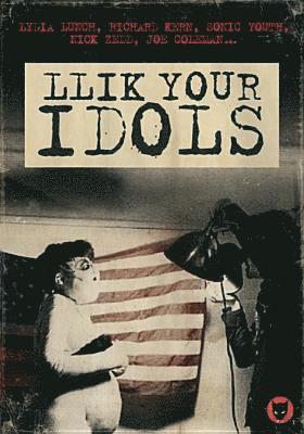 Llik Your Idols / Various (DVD) (2009)