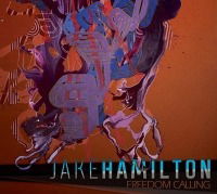 Cover for Jake Hamilton · Freedom Calling (CD) (2011)