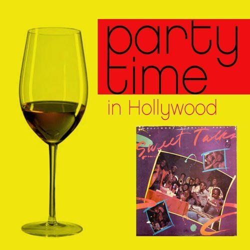 Cover for Sweet Talks · Party Time In Hollywood (CD) (2011)