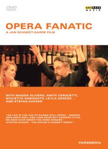 Opera Fanatic - Opera Fanatic - Filmy - ARTHAUS MUSIK - 0807280181395 - 28 kwietnia 2008