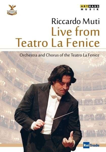 Live From Teatro La Fenice - Riccardo Muti - Filme - ARTHAUS - 0807280727395 - 18. September 2015