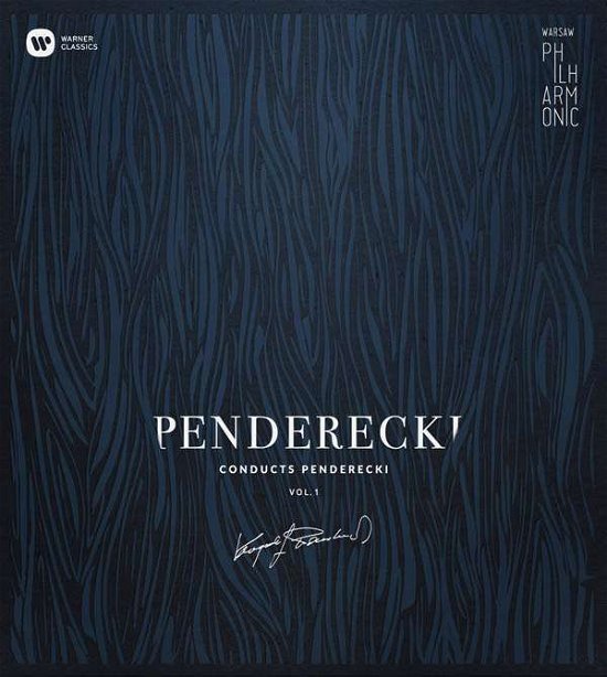 Penderecki Conducts Penderecki - Vol 1 - Warsaw Phil / Krzysztof Penderecki - Musik - WARNER CLASSICS - 0825646039395 - 3 juni 2016