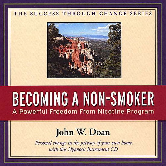 Cover for John Doan · Becoming a Non-smoker (CD) (2007)