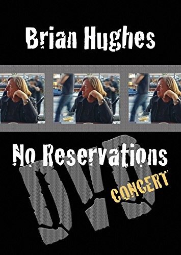 Cover for Brian Hughes · No Reservations Concert (DVD) (2018)