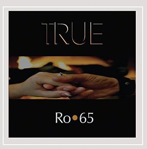Cover for Ro 65 · True (CD) (2015)