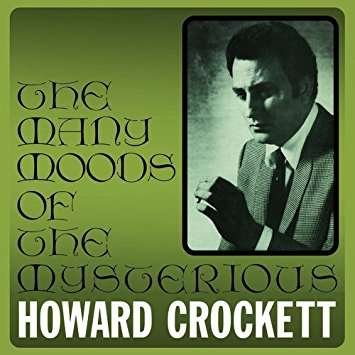 Cover for Howard Crockett · Many Moods of the Mysterious (CD) (2017)