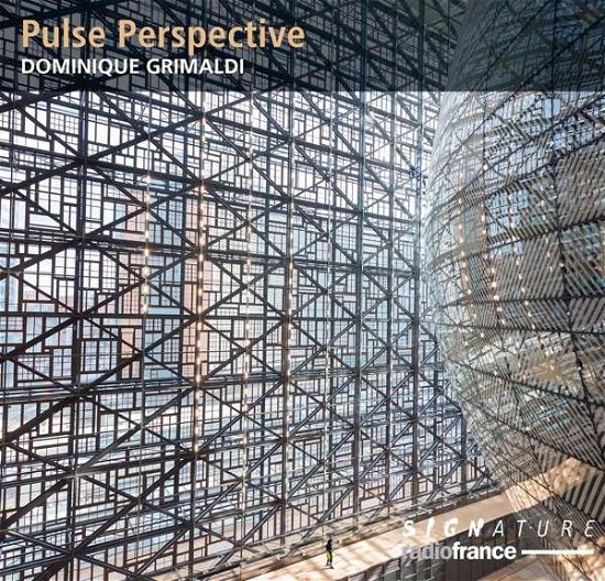 Cover for Dominique Grimaldi · Pulse Perspective (CD) (2021)