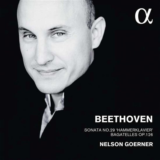 Cover for Beethoven,ludwig / Goerner,nelson · Beethoven: Sonata No. 29 &amp; Bagatelles Op. 126 (CD) (2016)