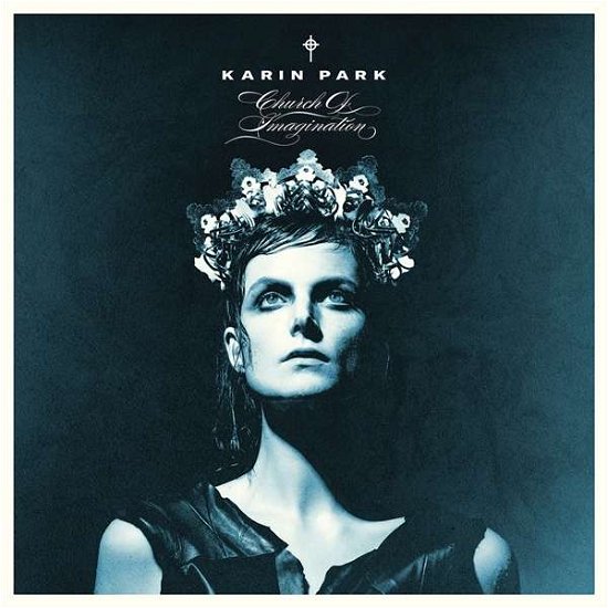 Cover for Karin Park · Church of Imagination (CD) (2021)