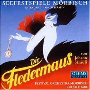 Cover for Bibl,Rudolf / Festival Orchestra Mörbisch/+ · Fledermaus (CD) (2001)