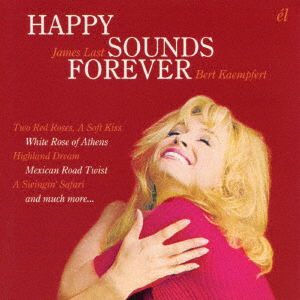 Cover for James Last / Bert Kaempfert · Happy Sounds Forever (CD) [Japan Import edition] (2016)