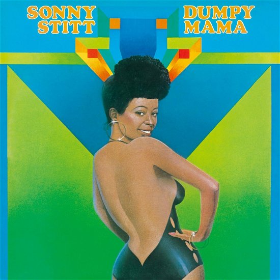 Cover for Sonny Stitt · Dumpy Mama (CD) [Limited, Remastered edition] (2017)