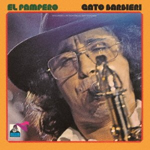 Cover for Gato Barbieri · El Pampero (CD) [Japan Import edition] (2021)