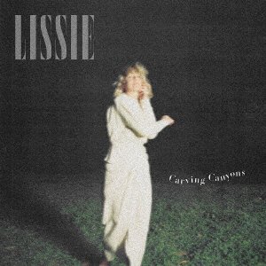 Cover for Lissie · Carving Canyons (CD) [Japan Import edition] (2022)