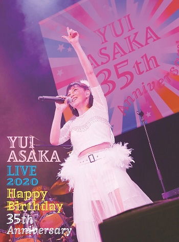 Cover for Asaka Yui · Yui Asaka Live 2020 Happy Birthday 35th Anniversary &lt;limited&gt; (MBD) [Japan Import edition] (2021)