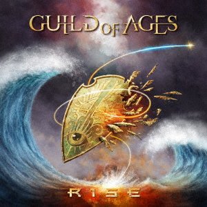 Cover for Guild Of Ages · Rise (CD) [Japan Import edition] (2018)