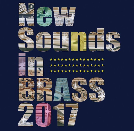 New Sounds In Brass 2017 - Tokyo Kosei Wind Orchestra  - Muzyka -  - 4988031215395 - 