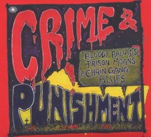 Cover for Crime &amp; Punishment (CD) (2012)