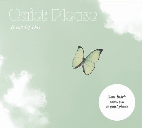 Break of Day - Indrio Sara - Musikk - QUIET PLEASE - 5708422001395 - 1. september 2010