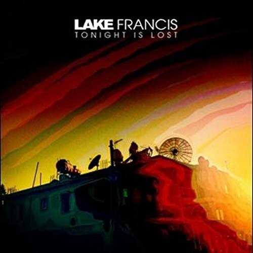 Cover for Lake Francis · Tonight is Lost (LP) (2014)